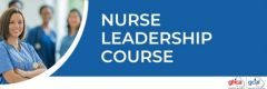 GHCA200 - Nurse Leadership Course